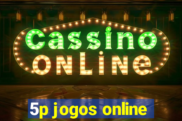5p jogos online